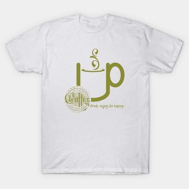 Cup of coffee T-Shirt by vjvgraphiks